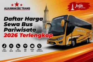 Daftar Harga Sewa Bus Pariwisata 2026 Terlengkap