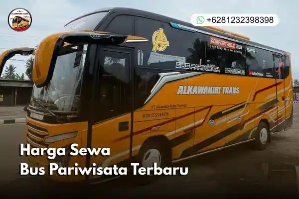 harga sewa bus pariwisata terbaru